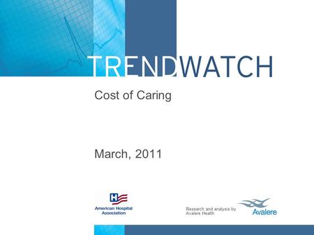 Cost of Caring March, 2011.