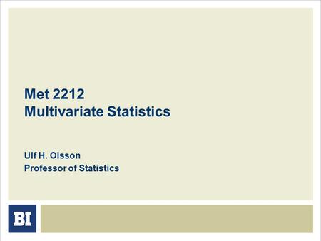 Met 2212 Multivariate Statistics