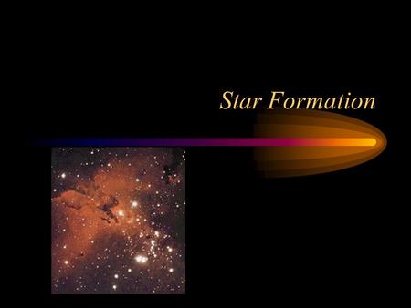 Star Formation. Classifying Stars The surface temperature of a star T is compared to a black body. –Luminosity L –Radius R The absolute magnitude calculates.