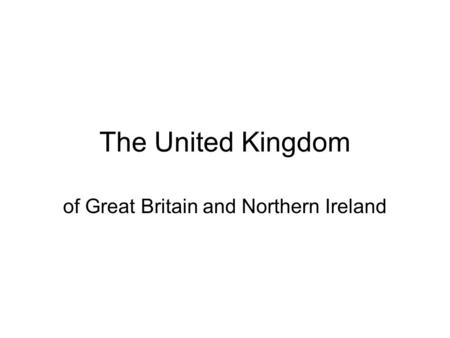 of Great Britain and Northern Ireland