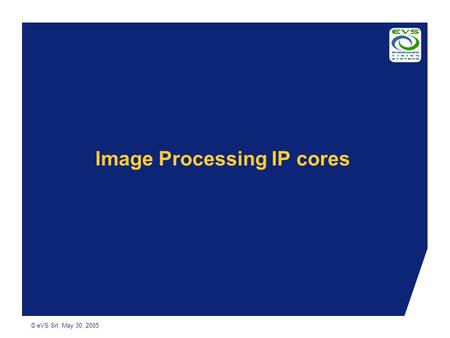 Image Processing IP cores