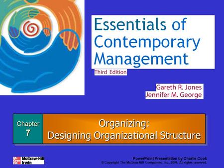 Organizing: Designing Organizational Structure