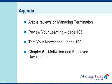 Agenda Article reviews on Managing Termination