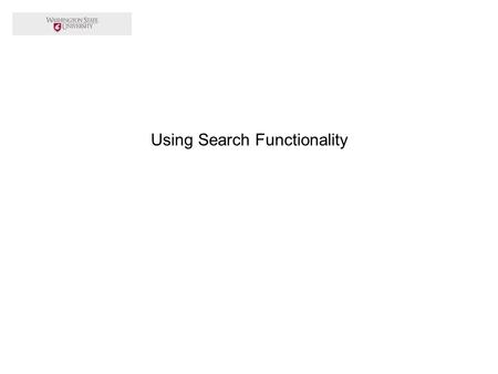Using Search Functionality. This tutorial will show you how to use the Search bar to find a zzusis portal function.