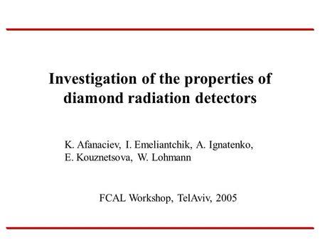 Investigation of the properties of diamond radiation detectors