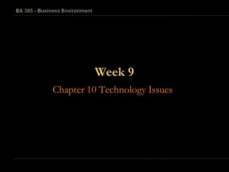 Chapter 10 Technology Issues