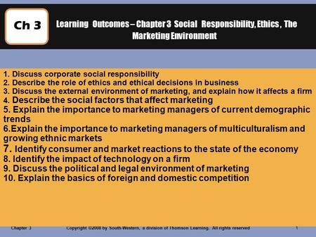 Chapter 3 Social Responsibility, Ethics, and the Marketing Environment