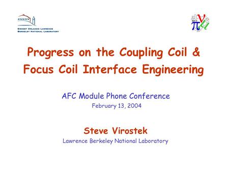 Progress on the Coupling Coil & Focus Coil Interface Engineering
