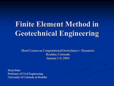 Finite Element Method in Geotechnical Engineering