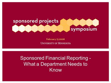 Sponsored Financial Reporting - What a Department Needs to Know.