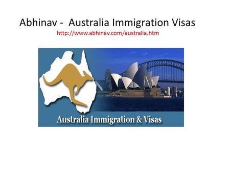 Abhinav - Australia Immigration Visas