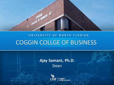 Ajay Samant, Ph.D. Dean. Accredited by AACSB for the BBA, MBA and MACC degrees. Ranked among the best 100 business colleges by Princeton Review for the.