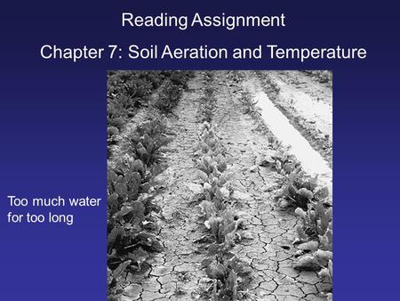 Chapter 7: Soil Aeration and Temperature