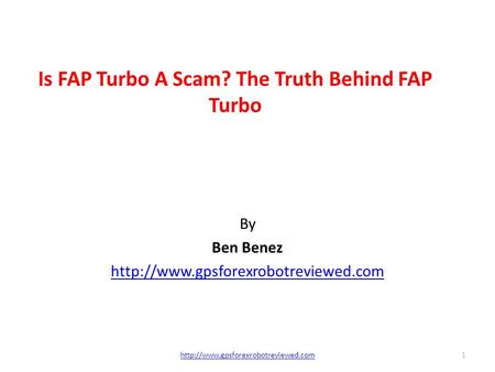 Is FAP Turbo A Scam? The Truth Behind FAP Turbo By Ben Benez  1.