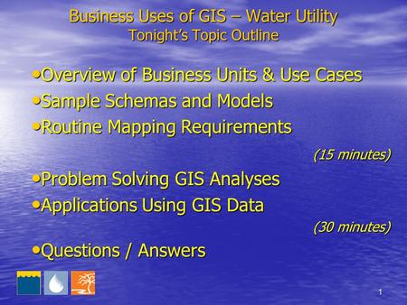 1 Tonight’s Topic Outline Overview of Business Units & Use Cases Overview of Business Units & Use Cases Sample Schemas and Models Sample Schemas and Models.