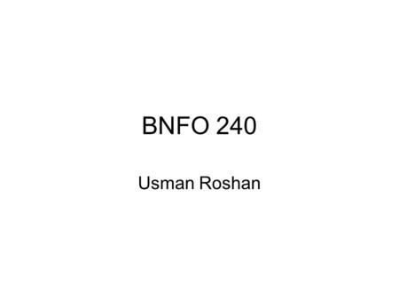 BNFO 240 Usman Roshan. Last time Traceback for alignment How to select the gap penalties? Benchmark alignments –Structural superimposition –BAliBASE.