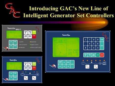 Introducing GAC’s New Line of Intelligent Generator Set Controllers