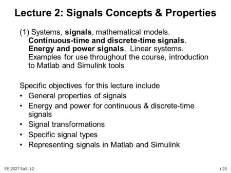 Lecture 2: Signals Concepts & Properties
