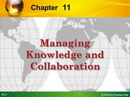Managing Knowledge and Collaboration