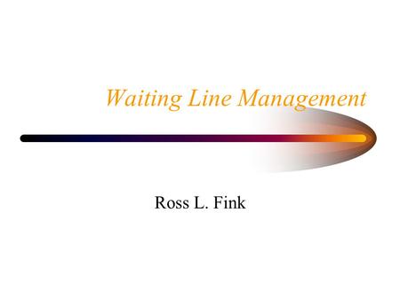 Waiting Line Management