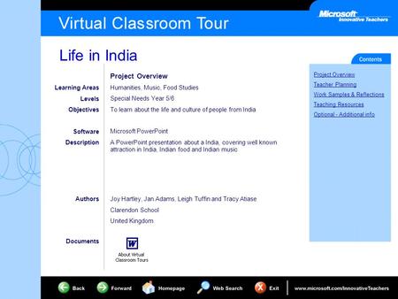 Life in India Project Overview Teacher Planning Work Samples & Reflections Teaching Resources Optional - Additional info Learning Areas Levels Objectives.