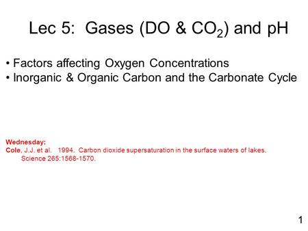 Lec 5: Gases (DO & CO2) and pH