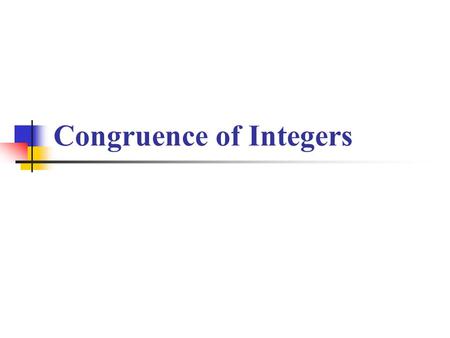 Congruence of Integers