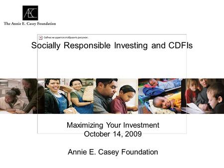 Socially Responsible Investing and CDFIs