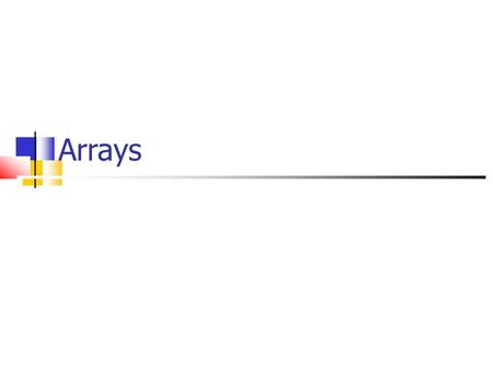 Arrays. A group of data with same type stored under one variable. It is assumed that elements in that group are ordered in series. In C# language arrays.
