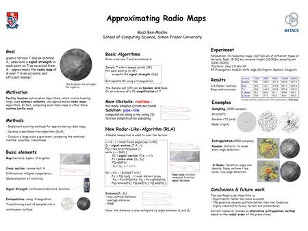 New Radar-Like-Algorithm (RLA) A Radial sweep-line is used to scan the terrain:  = 0 ;  = small fixed angle (say  /45); S 1 = signal-section (T,A, 