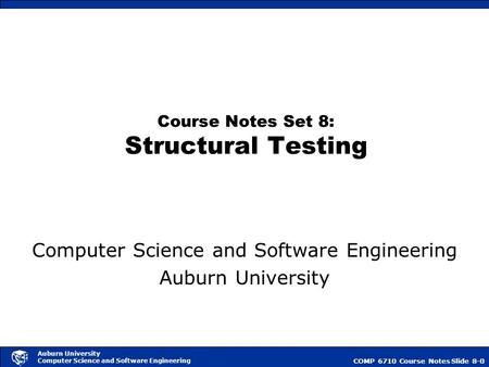 Structural Testing Structural testing is based on selecting paths through a code segment for execution. First, we assume that each code segment has a single.