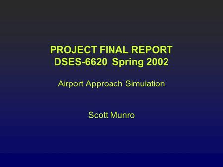Airport Approach Simulation