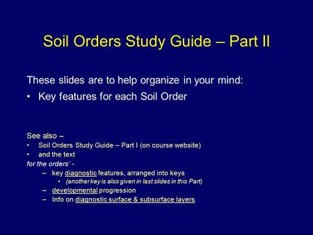 Soil Orders Study Guide – Part II