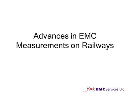 Advances in EMC Measurements on Railways. Origins of EMI in Railways.