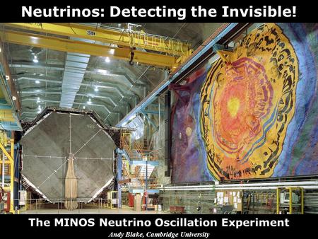 Neutrinos: Detecting the Invisible!