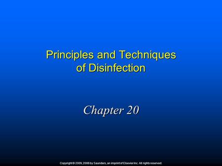 Principles and Techniques of Disinfection