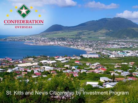 St. Kitts and Nevis Citizenship by Investment Program.