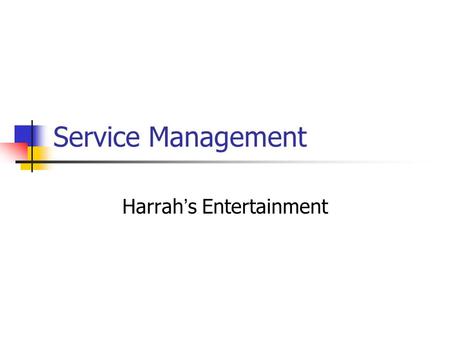 Harrah’s Entertainment
