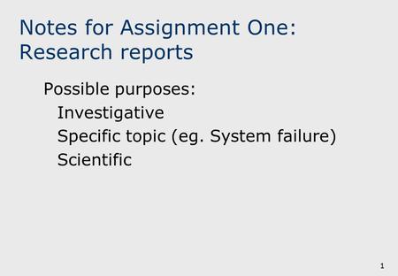Notes for Assignment One: Research reports