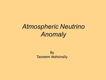 Atmospheric Neutrino Anomaly