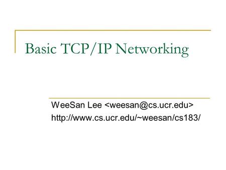 Basic TCP/IP Networking