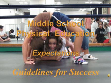 Guidelines for Success. Students are expected to meet at teacher designated areas at the beginning and end of class.  1. Students are allowed five minutes.