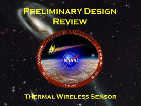 Preliminary Design Review Thermal Wireless Sensor.