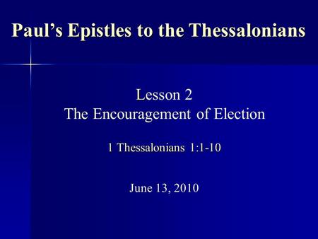 Paul’s Epistles to the Thessalonians