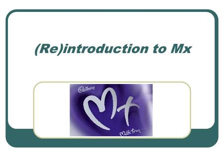 (Re)introduction to Mx. Starting at the beginning Data preparation Mx expects 1 line per case/family Almost limitless number of families and variables.