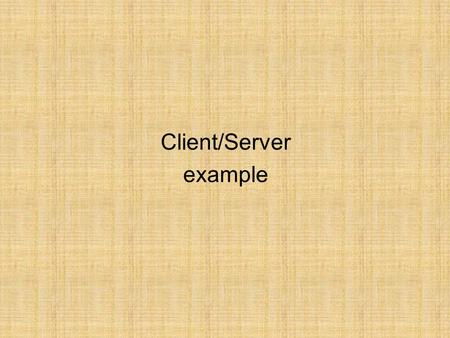 Client/Server example. Server import java.io.*; import java.net.*; import java.util.*; public class PrimeServer { private ServerSocket sSoc; public static.