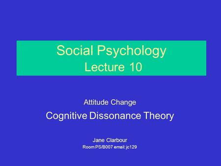 Social Psychology Lecture 10