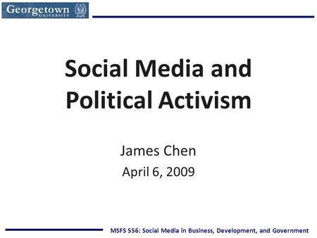Social Media and Political Activism