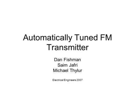 Automatically Tuned FM Transmitter
