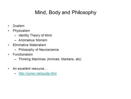 Mind, Body and Philosophy
